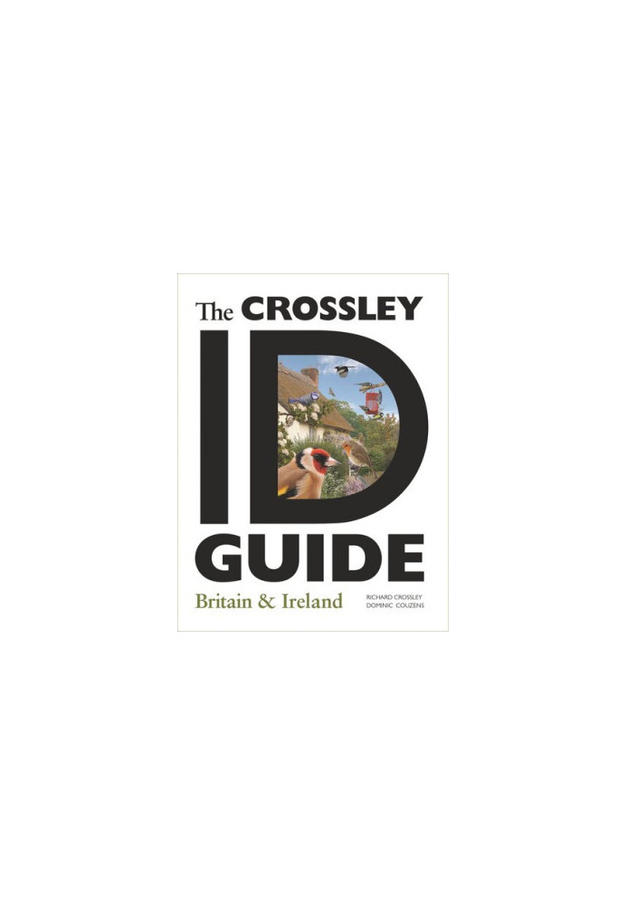 The Crossley ID Guide Britain and Ireland: Britain and Ireland