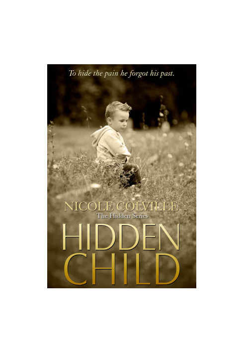[The Hidden Series 0.50] • Hidden Child