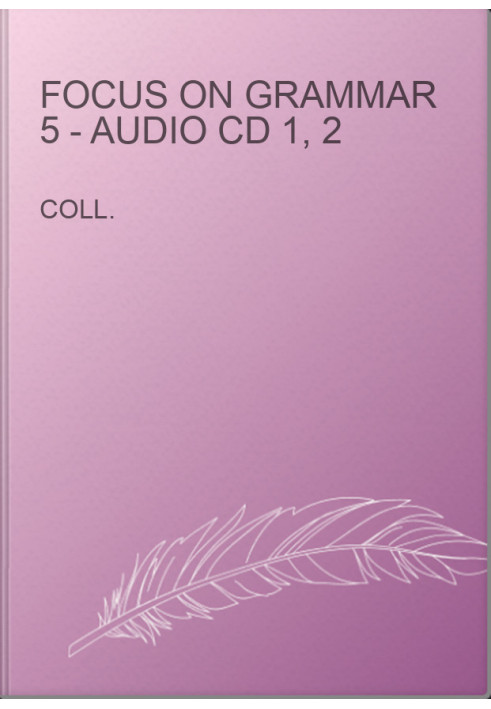 Focus on Grammar 5 - Audio CD 1, 2