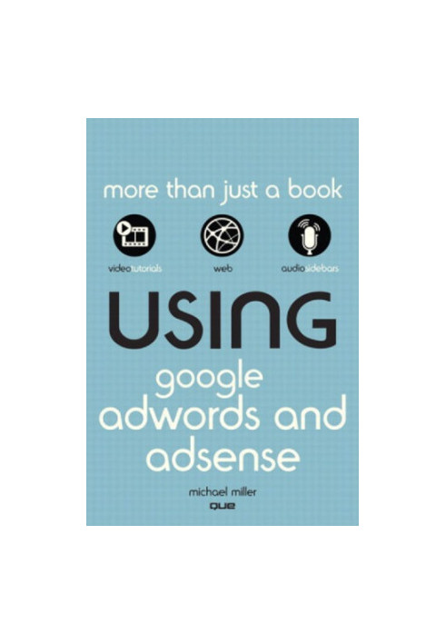 Using Google Adwords and Adsense