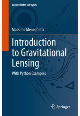 Introduction to Gravitational Lensing. With Python Examples
