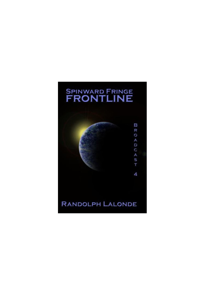 Frontline - Spinward Fringe Broadcast 4 - Spinward Fringe 04