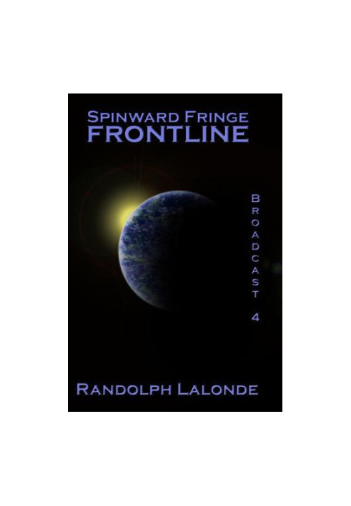 Frontline - Spinward Fringe Broadcast 4 - Spinward Fringe 04