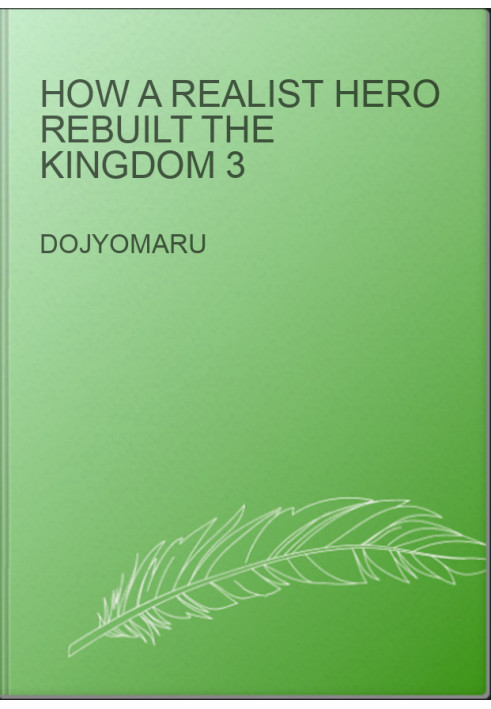 How a Realist Hero Rebuilt the Kingdom 3