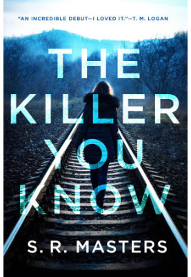 The Killer You Know