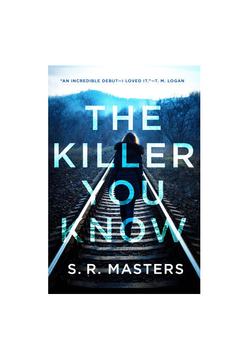 The Killer You Know