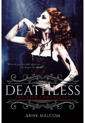[The Vein Chronicles 02] • Deathless