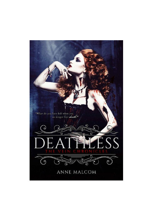 [The Vein Chronicles 02] • Deathless