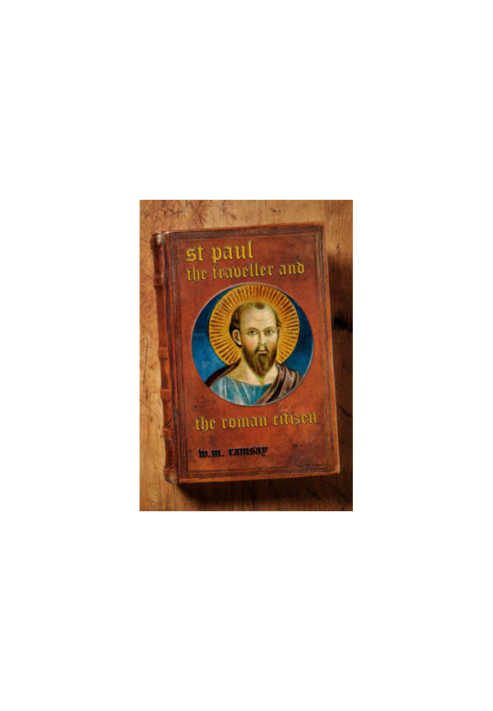 St. Paul the Traveller and the Roman Citizen