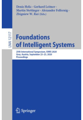 Foundations of Intelligent Systems: 25th International Symposium, ISMIS 2020, Graz, Austria, September 23–25, 2020, Proceedin