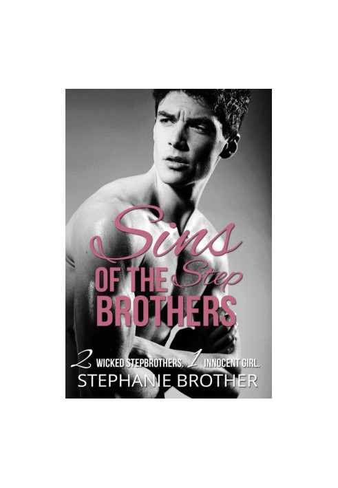 Sins of the Stepbrothers