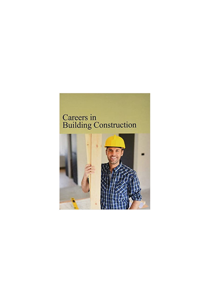 Careers in Building Construction
