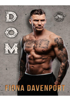 Dom (Silver Saints MC)