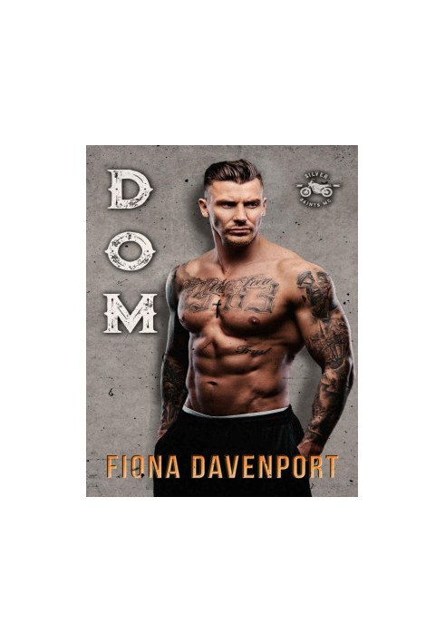 Dom (Silver Saints MC)