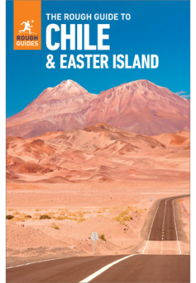 The Rough Guide to Chile & Easter Island (Travel Guide with Free eBook)