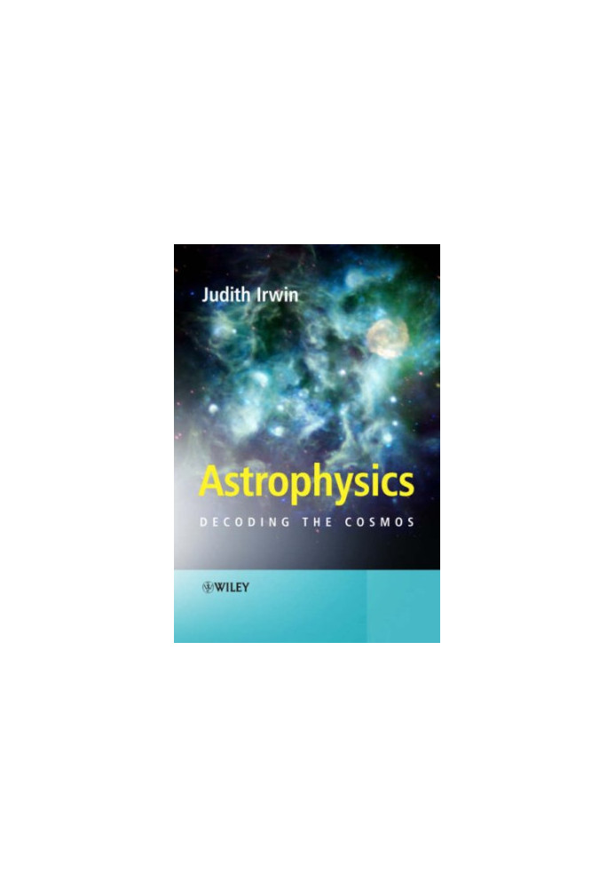 Astrophysics - Decoding the Cosmos