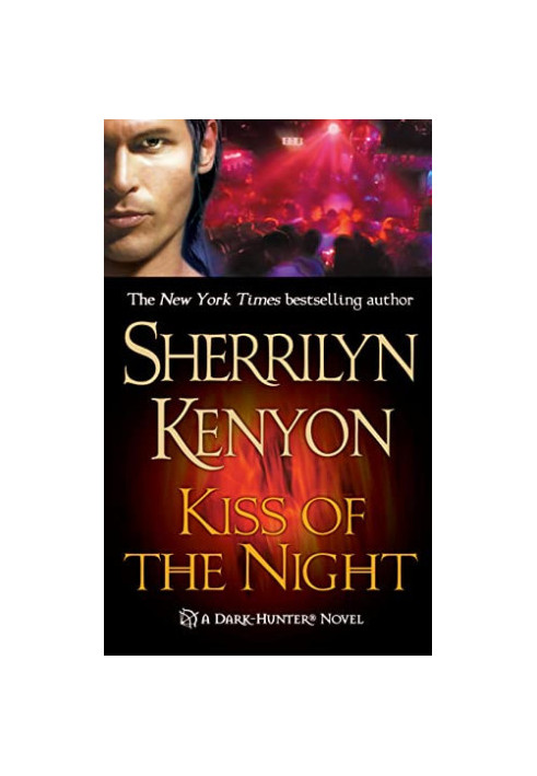 Kiss of the Night (Dark-Hunter, 04 Hunter Legends, 05)