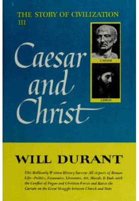 The Story Of Civilization - Part 3 - Caesar & Christ