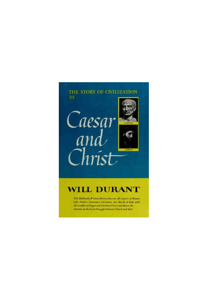 The Story Of Civilization - Part 3 - Caesar & Christ
