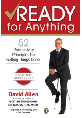 Ready for anything: 52 productivity principles for work and life