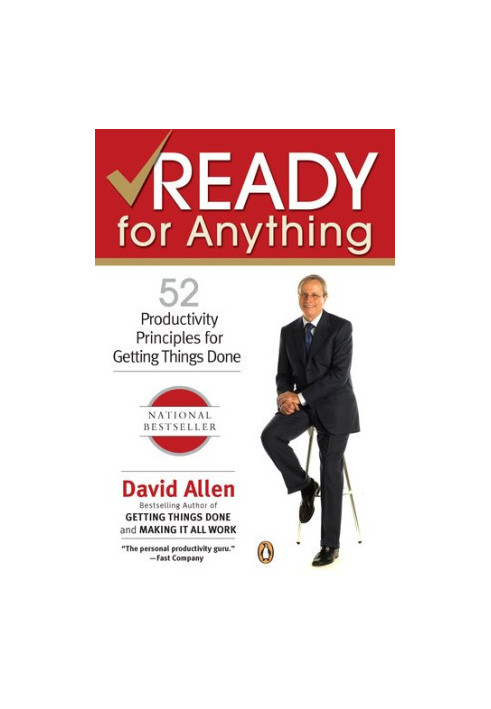Ready for anything: 52 productivity principles for work and life