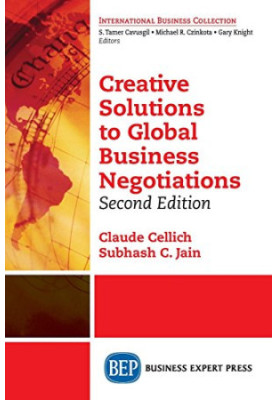 Creative Solutions to Global Business Negotiations, Second Edition