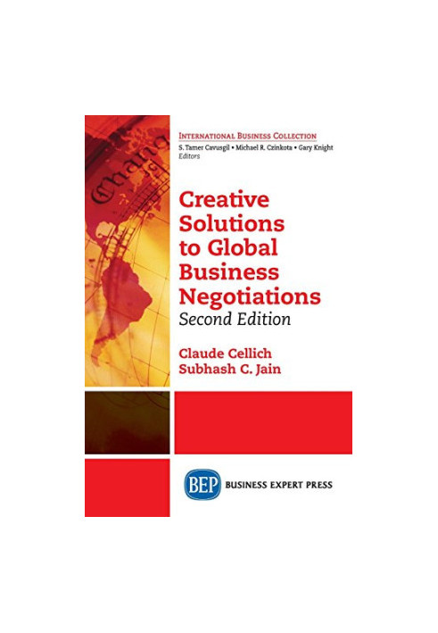 Creative Solutions to Global Business Negotiations, Second Edition
