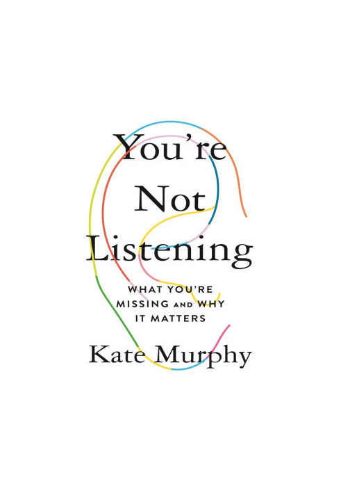 You're Not Listening