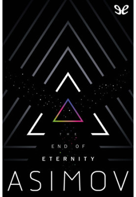 The End of Eternity
