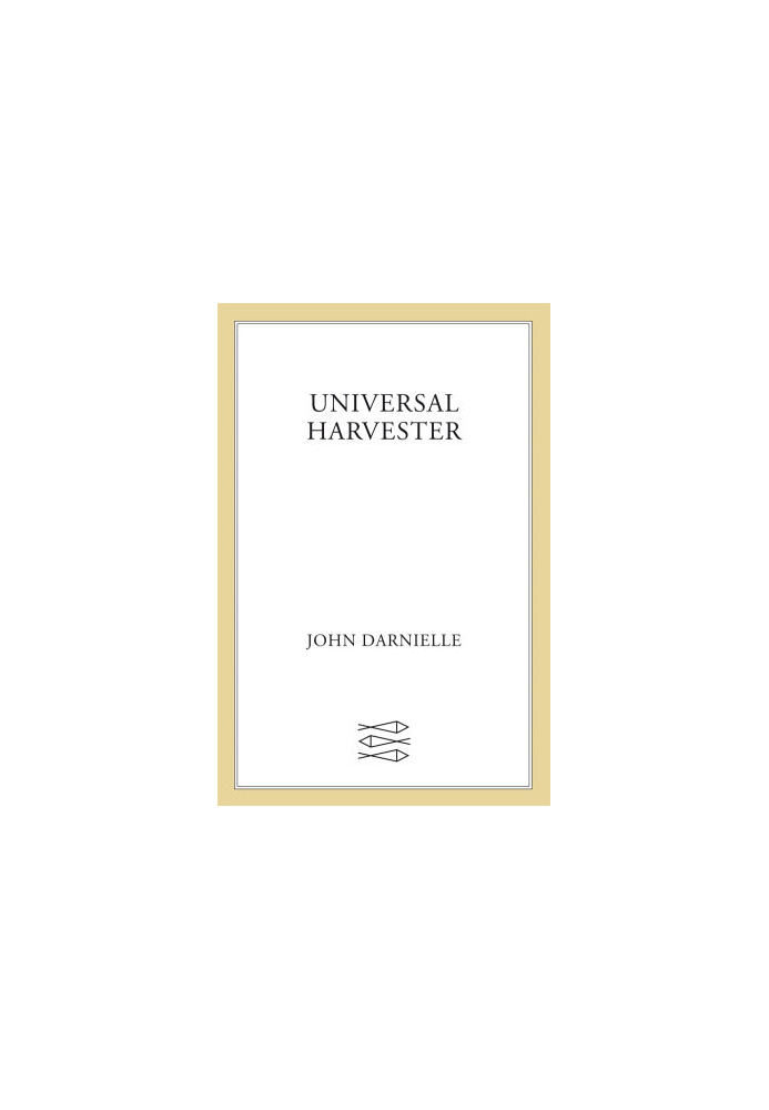Universal Harvester