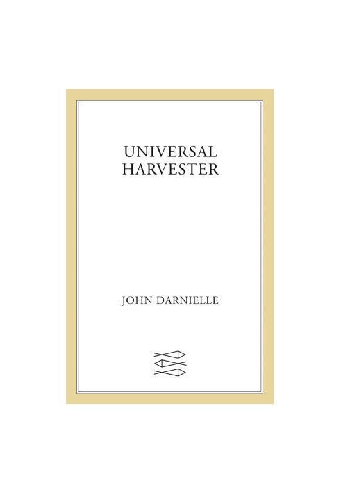 Universal Harvester