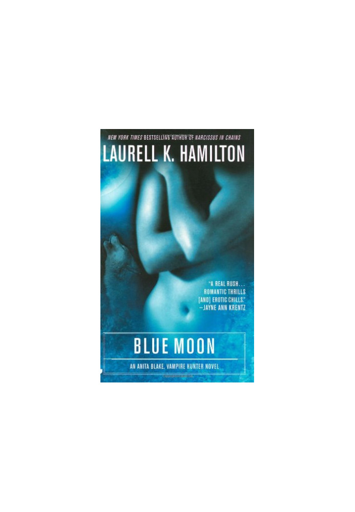 Blue Moon (Anita Blake, Vampire Hunter, 08)