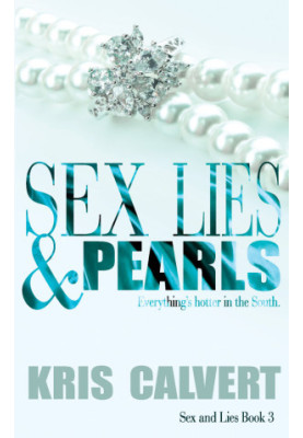 [Moonlight and Magnolias 03] • Sex, Lies & Pearls