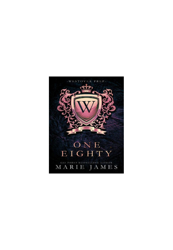 One Eighty (Westover Prep Book 1)