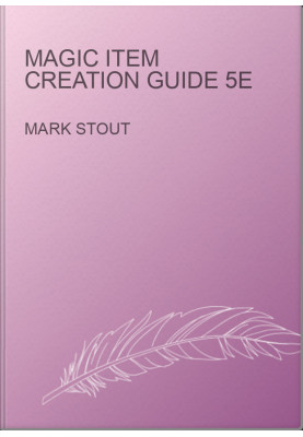 Magic Item Creation Guide 5e