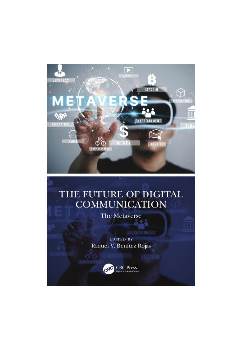 The Future of Digital Communication: The Metaverse