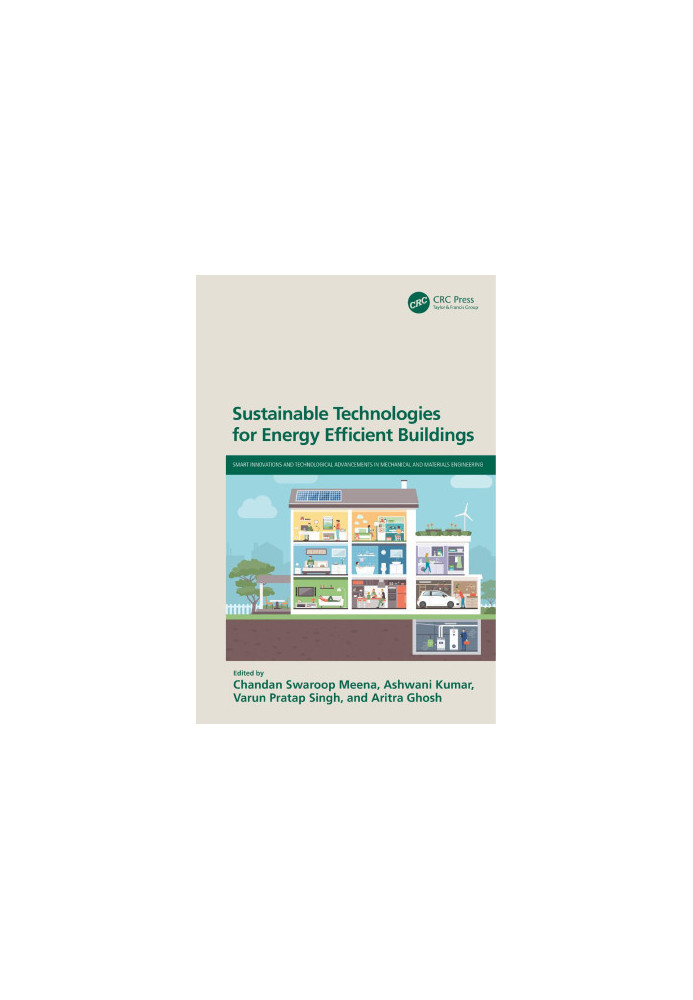 Sustainable Technologies for Energy-Efficient Buildings