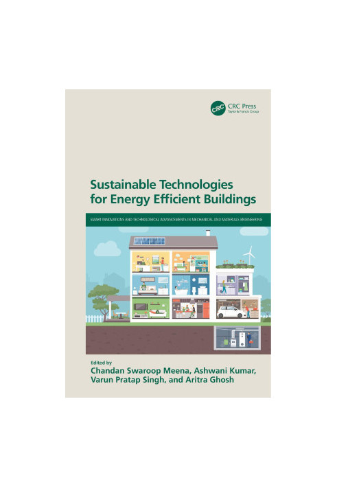 Sustainable Technologies for Energy-Efficient Buildings