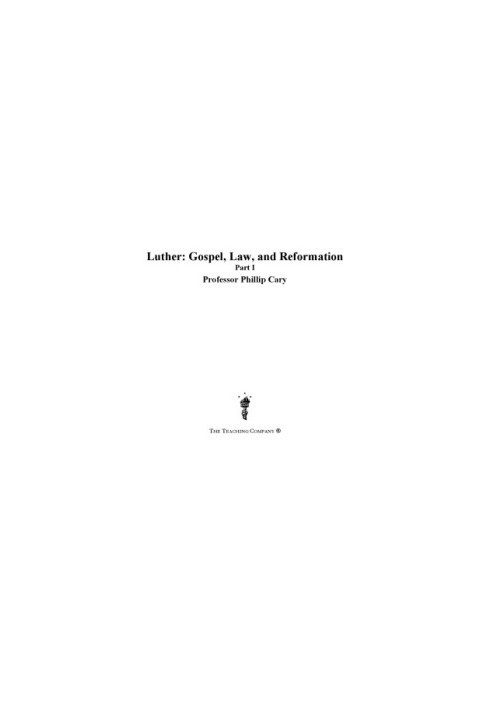 Luther : gospel, law, and Reformation