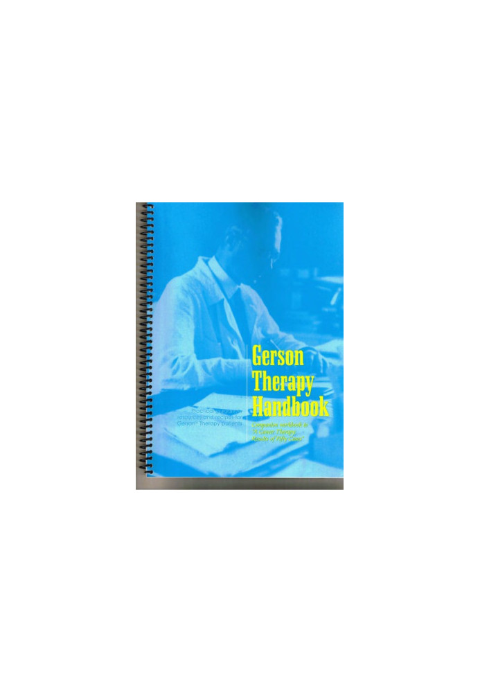 Gerson Therapy Handbook