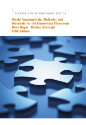 Music fundamentals, methods, and materials for the elementary classroom
