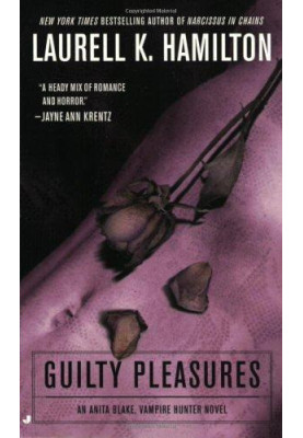 Guilty Pleasures (Anita Blake, Vampire Hunter, 01)