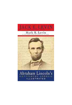 The Abraham Lincoln's Gettysburg address, illustrated