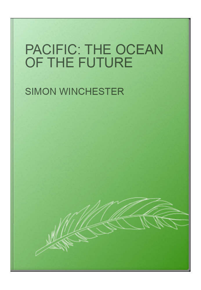 Pacific: The Ocean of the Future
