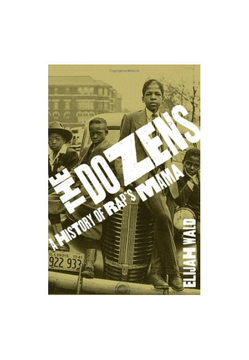 The Dozens: A History of Rap's Mama