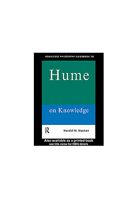Routledge philosophy guidebook to Hume on knowledge