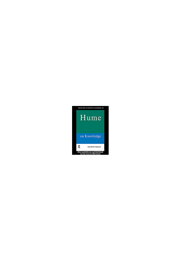 Routledge philosophy guidebook to Hume on knowledge