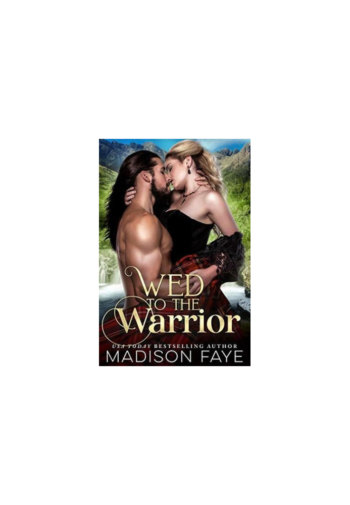 Wed to the Warrior