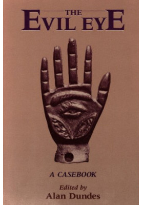 The Evil Eye: A Casebook