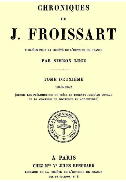 Chronicles of J. Froissart, volume 02/13